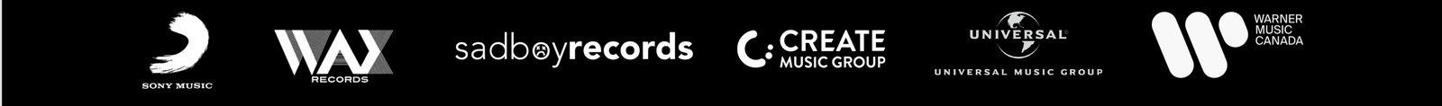 Sony Music, Wax Records, Sadboy Records, Create Music Group, Universal Music Group, Warner Music Canada